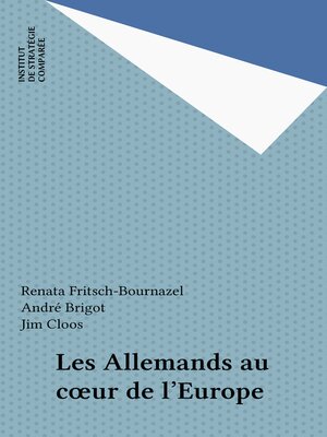 cover image of Les Allemands au cœur de l'Europe